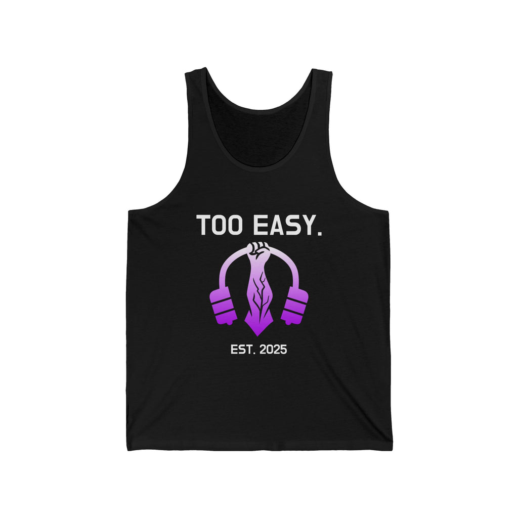 TOO EASY Women's Tank Top