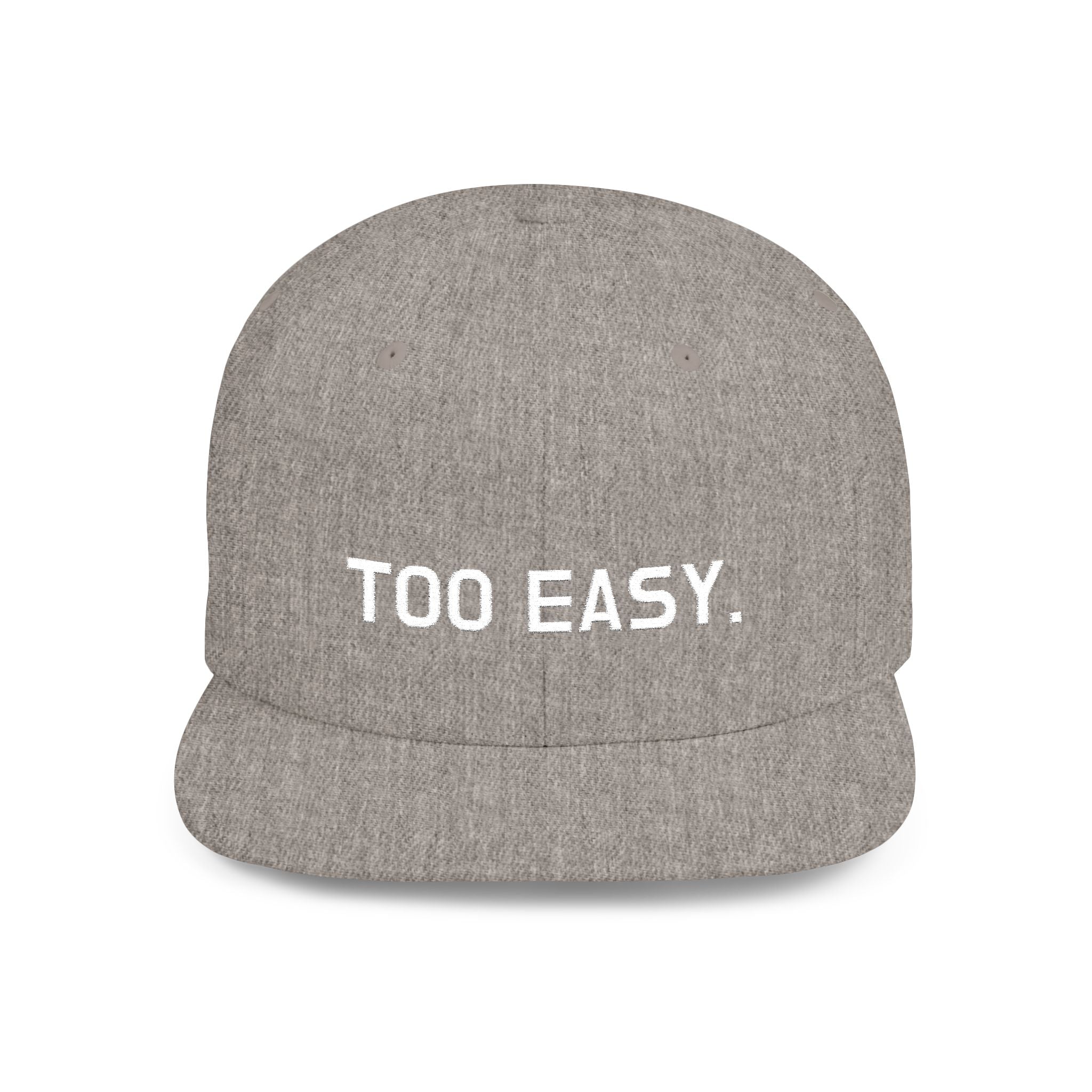 TOO EASY Snapback (Choose Your Color!)