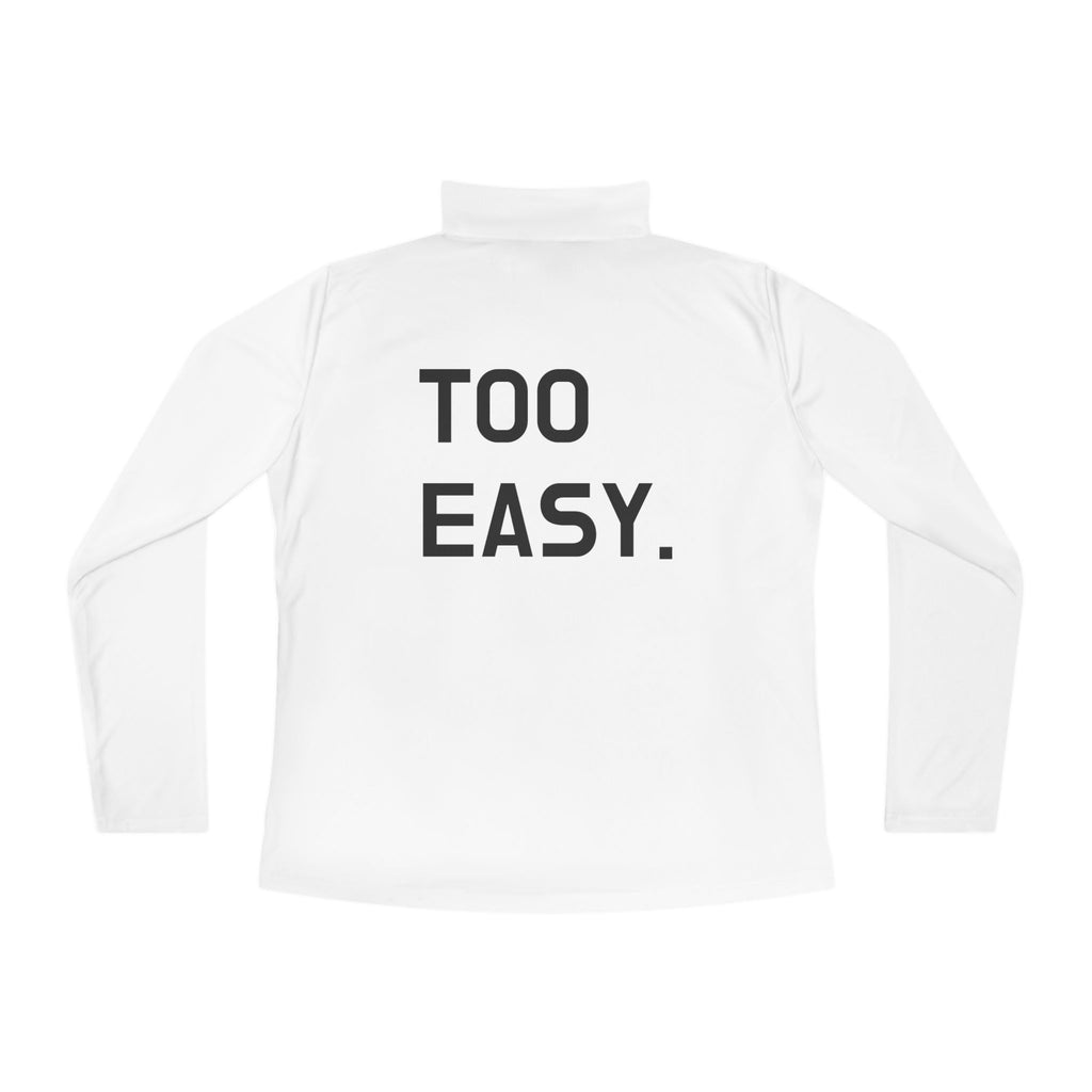 Women's TOO EASY Quarter Zip